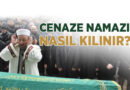 Cenaze Namazı Nasıl Kılınır ?